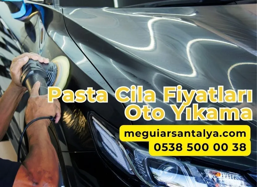 Pasta Cila Fiyatları Oto Yıkama